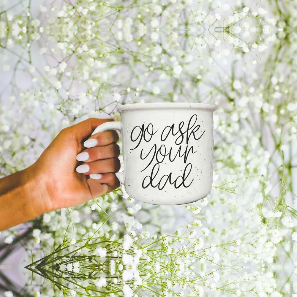 Ask Your Dad 14.5oz by Gia Roma
