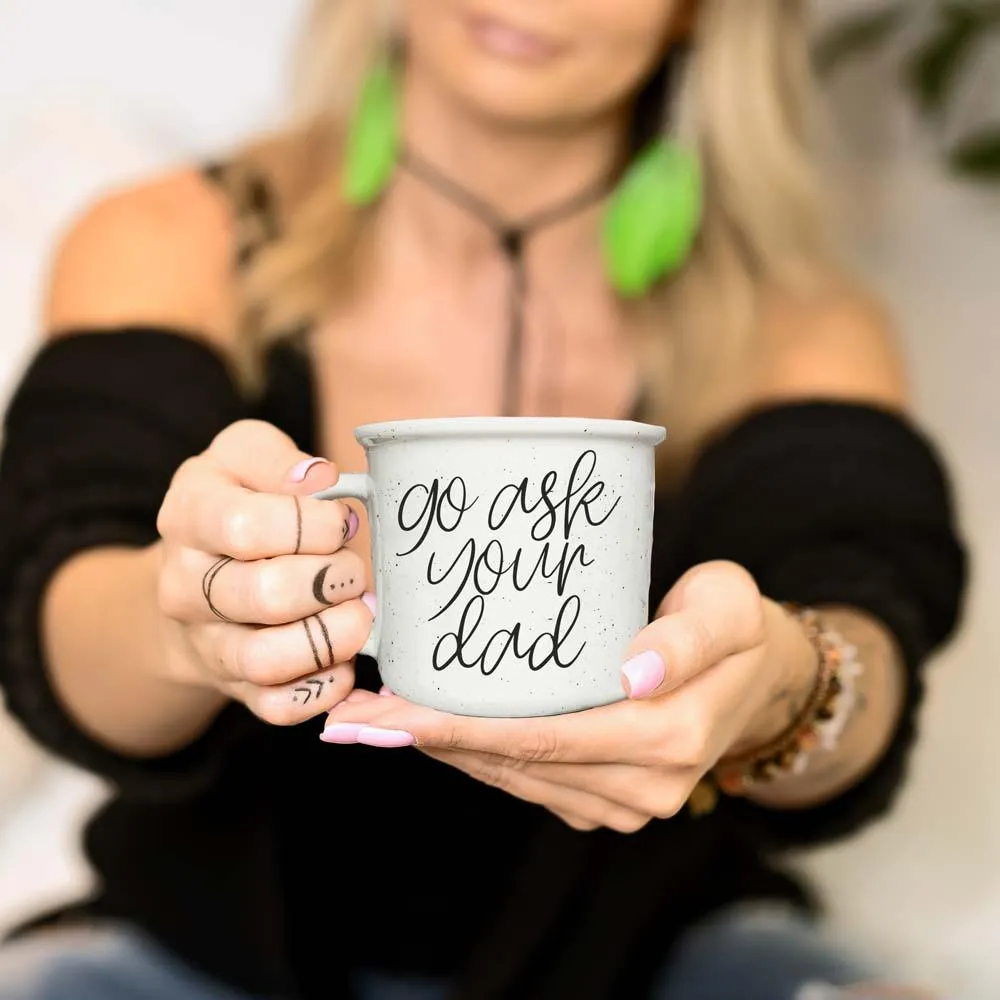 Ask Your Dad 14.5oz by Gia Roma
