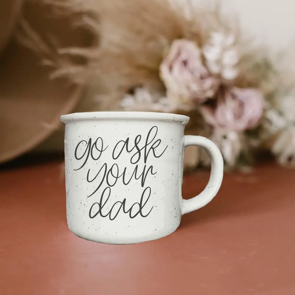 Ask Your Dad 14.5oz by Gia Roma